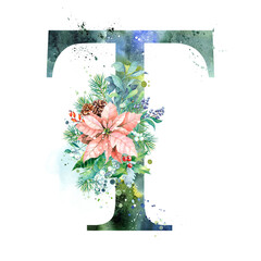 Watercolor Letter, Monogram T. Watercolor Design. Watercolor letter with Poinsettia.