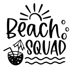 beach squad logo inspirational quotes typography lettering design