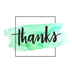 Thanks vector handwritten calligraphy in a square over green watercolor brush strokes.