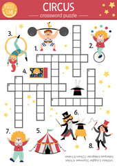 Vector circus crossword puzzle for kids. Simple amusement show quiz with funny performers for children. Educational activity with clown, marquee, magician, athlete. Festival cross word.