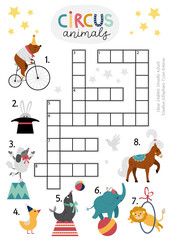 Vector circus crossword puzzle for kids. Simple amusement show quiz with funny animal performers for children. Educational activity with lion, bear, rabbit, poodle. Festival cross word.