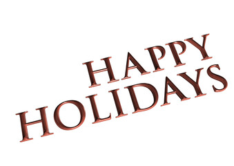 Three-dimensional inscription Happy Holiday