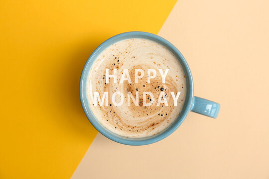 Happy Monday. Cup of aromatic coffee on color background, top view - Powered by Adobe