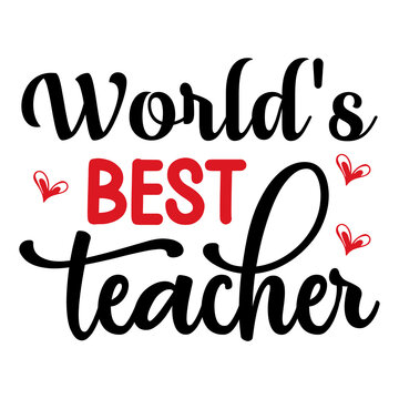 World's Best Teacher Svg