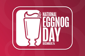 National Eggnog Day. December 24. Holiday concept. Template for background, banner, card, poster with text inscription. Vector EPS10 illustration.