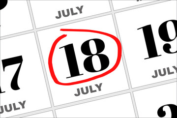 July 18 written on a calendar to remind you an important appointment.