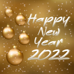2022 Happy New Year inscription with golden Christmas decoration, snowflakes and sparkles. New Year background. Vector holiday illustration.