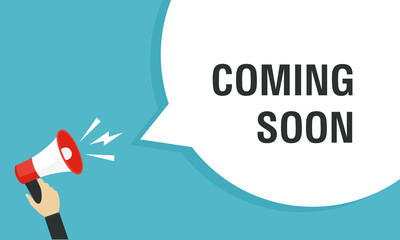 Male hand holding megaphone with Coming soon speech bubble. Loudspeaker. Banner for business, marketing and advertising. Vector