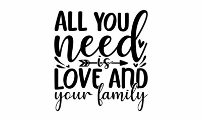 All you need is love and your family, Wording design, lettering, Family birds silhouettes on branch and heart illustration,  Wall art, artwork design, Modern poster in frame