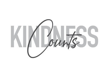 Modern, simple, minimal typographic design of a saying 