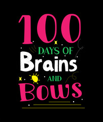 Obraz premium 100 days of school t-shirt design.