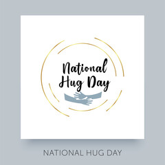 National Hug Day illustration. Vector lettering inscription text. Holiday concept calligraphic design template.