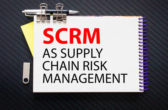 text as Supply Chain Risk Management - SCRM on white paper