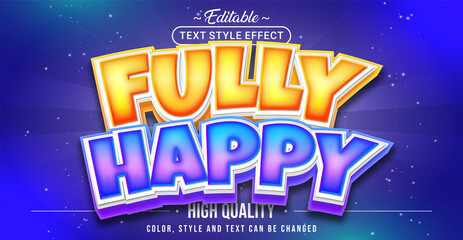 Editable text style effect - Fully Happy text style theme.
