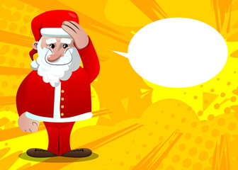 Santa Claus in his red clothes with white beard placing hand on head. Vector cartoon character illustration.
