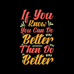 typography t-shirt design,typography design,typography lettering,motivational quote