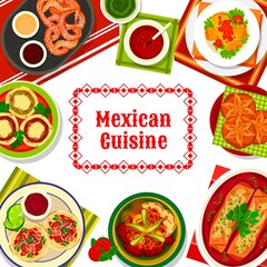 Mexican cuisine food, Mexico dishes and meals menu, vector burritos and tacos. Mexican food traditional dinner and spicy salsa sauces for chicken enchilada, meat stew molcajetes and chimichanga