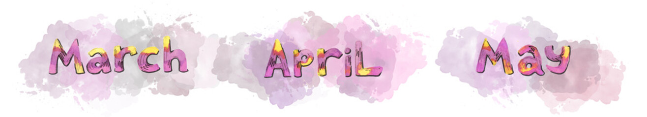 Multicolor Watercolor set lettering March, May and April month with blot on white background. Spring pink and yellow color