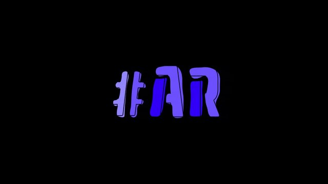 Hashtag #AR. 4K video. Animated text isolated on transparent Alpha channel. Contrasting symbol, moving mobile form, black outline. #AR is abbreviation for the USA state Arkansas