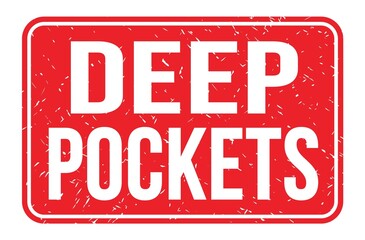 DEEP POCKETS, words on red rectangle stamp sign