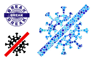 Circle mosaic cancel coronavirus icon and BREAK round corroded seal. Blue seal includes BREAK tag inside circle and guilloche pattern. Vector mosaic is based on cancel coronavirus icon,