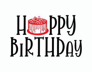 Decorative lettering Happy Birthday with chocolate cake silhouette