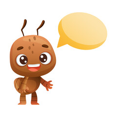 Cute brown little ant and speech bubble. Funny insect cartoon character vector illustration