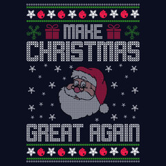 Make Christmas great again - Ugly Christmas sweater designs - vector Graphic - obrazy, fototapety, plakaty