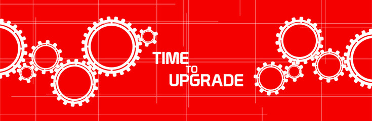 time to upgrade sign on white background	