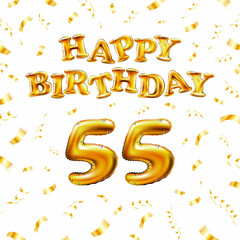 Golden number fifty five years metallic balloon. Happy Birthday message made of golden inflatable balloon. 55 number etters on white background. fly gold ribbons with confetti. vector illustration