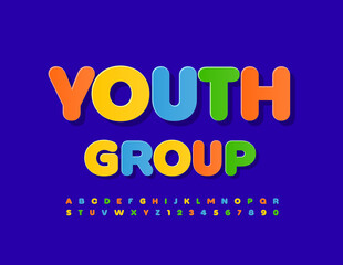 Vector bright sign Youth Group. Sticker colorful Font. Modern style Alphabet Letters and Numbers set