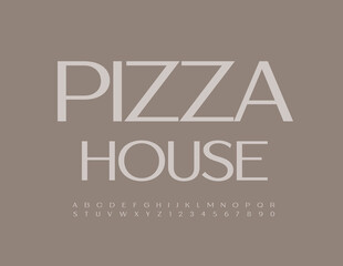 Vector modern emblem Pizza House with stylish minimalistic Font. Set of Elegant Alphabet Letters and Numbers