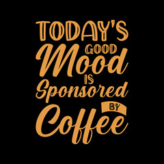 coffee typography lettering quote