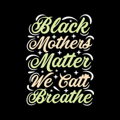 typography lettering quote for t-shirt design