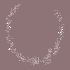 Floral Wreath branch in hand drawn style. Floral ellipse brown and white frame of twigs, leaves and flowers. Frames for the Valentine's day, wedding decor, logo and identity template.