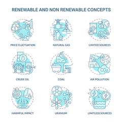 Renewable and non renewable energy turquoise blue icons set. Types of sources idea thin line color illustrations. Isolated outline drawings. Editable stroke. Roboto-Medium, Myriad Pro-Bold fonts used