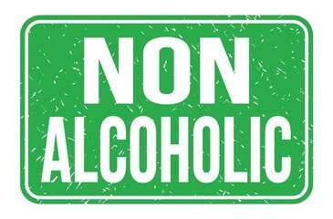NON ALCOHOLIC, words on green rectangle stamp sign