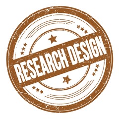 RESEARCH DESIGN text on brown round grungy stamp.