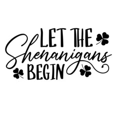 let the shenanigans begin background inspirational quotes typography lettering design