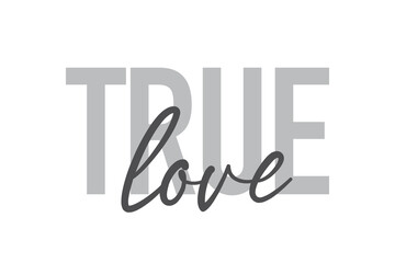 Modern, simple, minimal typographic design of a saying 