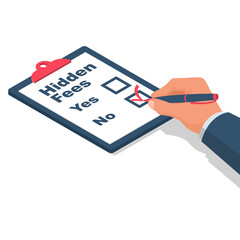 No Hidden Fees. Clipboard with pen isolated on background. Make mark lack of fees. Absence of payments. Vector illustration isometric design.