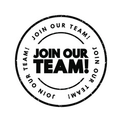 Join Our Team text stamp, concept background