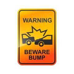 Beware bump sign isolated on white background vector illustration.