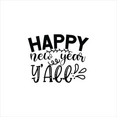  happy new year svg design happy new year y'all