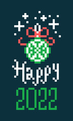 Pixel art 2022 Happy New Year banner, Christmas decoration on dark green background. 8 bit holiday card. Old school vintage retro 80s, 90s 2d computer, video game graphics. Slot machine design element