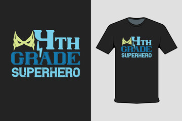 4th Grade Superhero T-shirt Printing Design