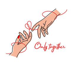 Two hands, drawn in black contour lines  with inscription on a white background. Vector illustration for festive greeting card, postcard, banner.