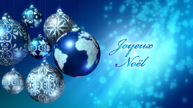 Joyeux Noel. Merry Christmas in French. 3D illustration with the Earth as an Xmas ball. Also available as an animation - search for 197545137 in Videos. Baubles in blue and silver .