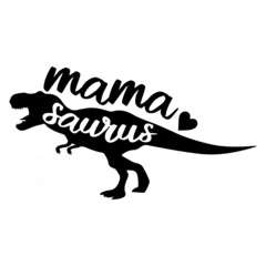 mama saurus logo inspirational quotes typography lettering design