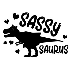 sassy saurus logo inspirational quotes typography lettering design